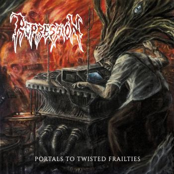Repression - Portals to Twisted Frailties (2020)
