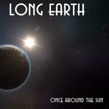 Long Earth - Once Around The Sun (2020)