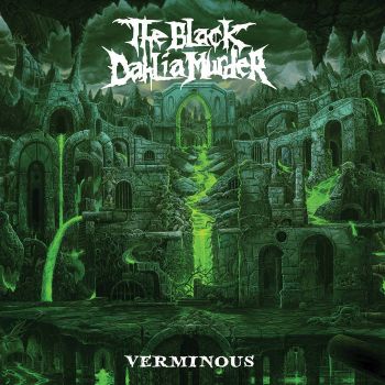 The Black Dahlia Murder - Verminous (Limited EU Edition) (2020)