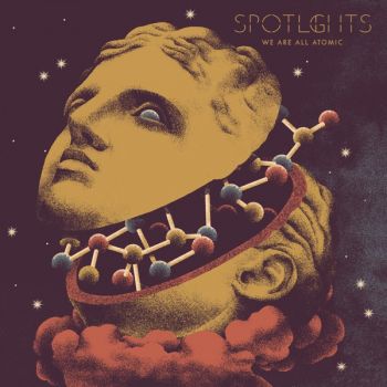 Spotlights - We Are All Atomic (EP) (2020)