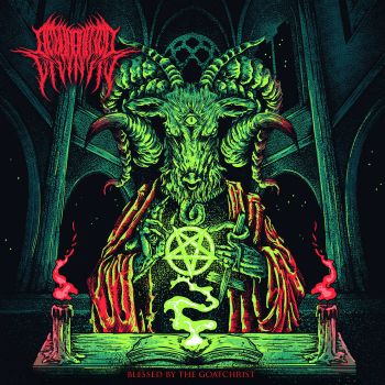 Regurgitated Divinity - Blessed by the Goatchrist (2020)