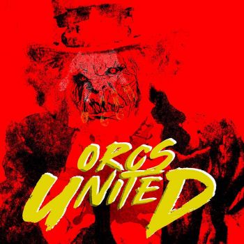 Orcs United - Orcs United (2020)