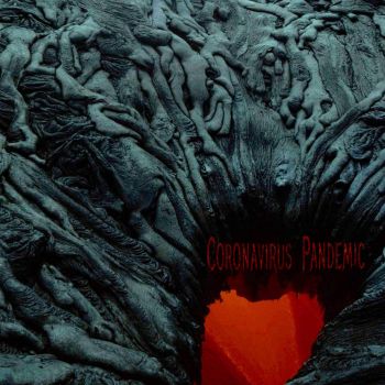Imminent Extinction - Coronavirus Pandemic (2020)