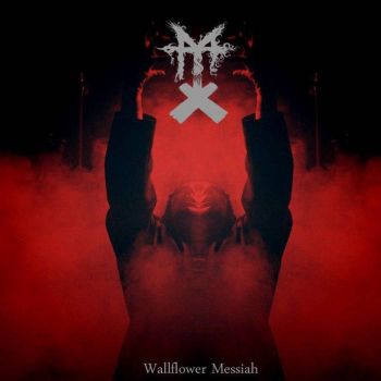 Mass TerrorX - Wallflower Messiah (2020)