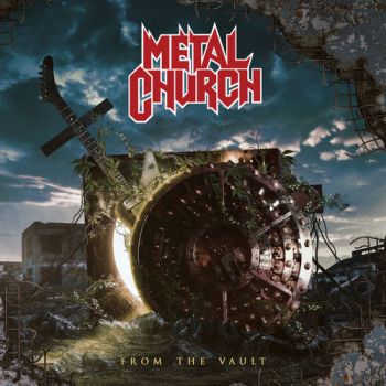 Metal Church - From the Vault (2020)