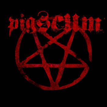 Pigscum - Grind for Satan (2020)