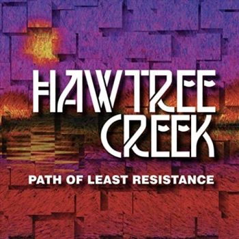 Hawtree Creek - Path Of Least Resistance (2020)