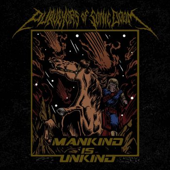 Purveyors of Sonic Doom - Mankind Is Unkind (2020)