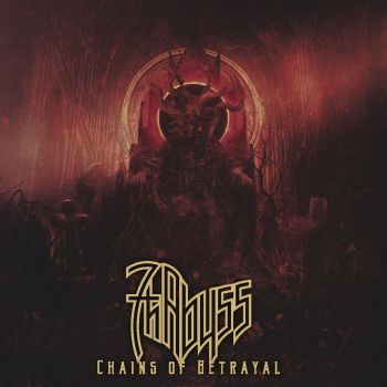 7th Abyss - Chains Of Betrayal (2020)