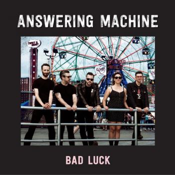 Answering Machine - Bad Luck (2020)