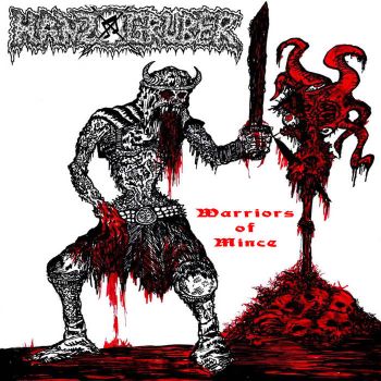 HANZxGRUBER - Warriors of Mince (2020)