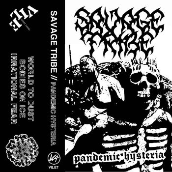 Savage Tribe - Pandemic Hysteria (2020)