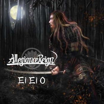 Allegiance Reign - Ei Ei O (2020)