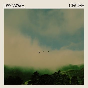 Day Wave - Crush (EP) (2020)