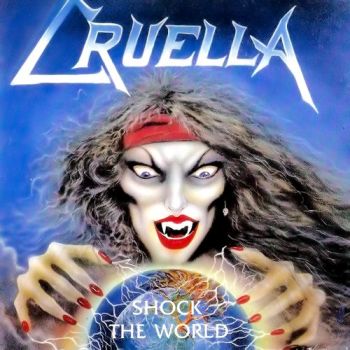 Cruella - Shock the World (1990)