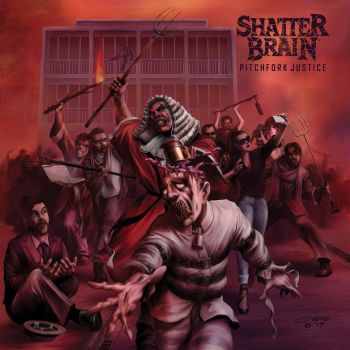 Shatter Brain - Pitchfork Justice (2020)