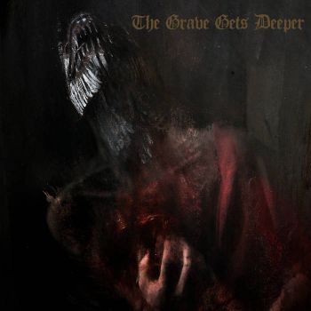 The Grave Gets Deeper - Gnashing of Teeth (2020)