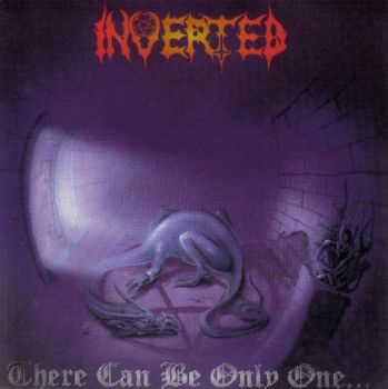 Inverted - There Can Be Only One... (1997)