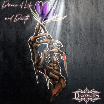 Dracovallis - Dance Of Life And Death (2020)