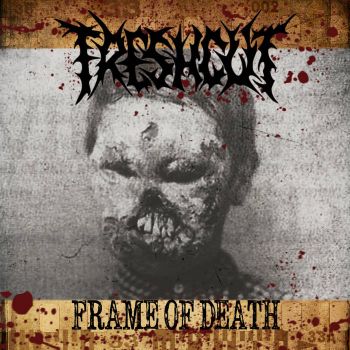 Freshcut - Frame of Death (2020)