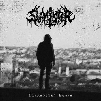 Slamister - Diagnosis: Human (2020)