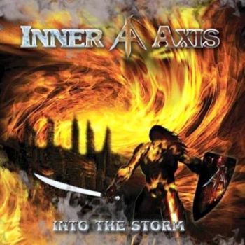 Inner Axis - Into The Storm (2011)