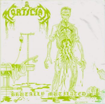 Mortician - Brutally Mutilated (EP) (1990)