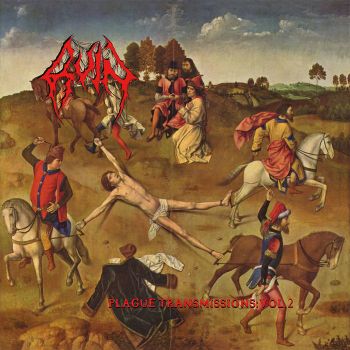Ruin - Plague Transmissions: Vol.2 (2020)