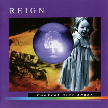 Reign - Control Over Anger (1998)