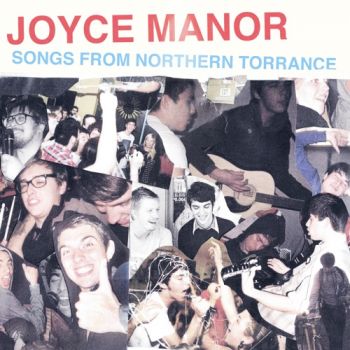 Joyce Manor - Songs from Northern Torrance (2020)