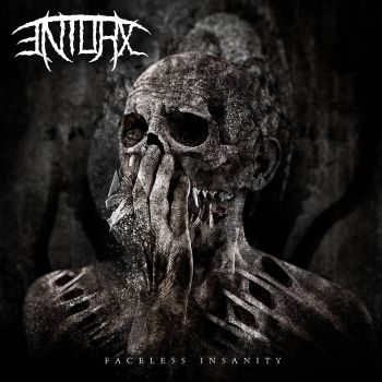 Entorx - Faceless Insanity (2020)