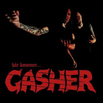 Gasher - Har Kommer Gasher (2020)