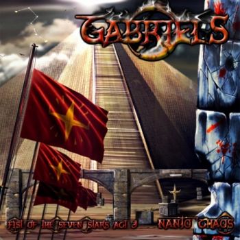 Gabriels - Fist Of The Seven Stars Act 3 Nanto Chaos (2020)