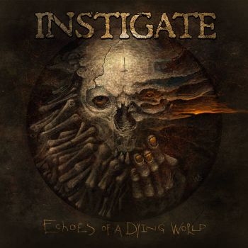 Instigate - Echoes of a Dying World (2020)