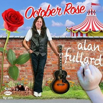 Alan Fullard - October Rose (2020)