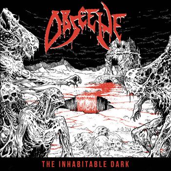 Obscene - The Inhabitable Dark (2020)