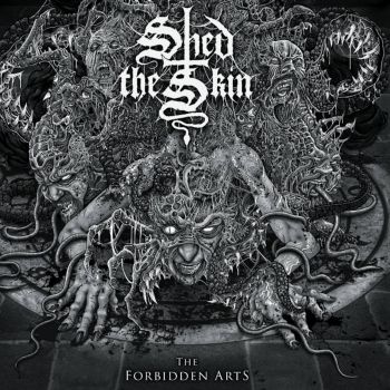 Shed the Skin - The Forbidden Arts (2020)