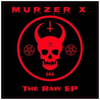 Murzer X - The Raw (2020)