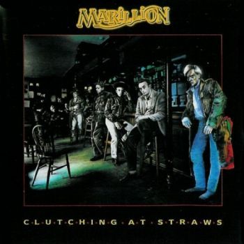 Marillion - Clutching At Straws (1987)