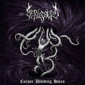 Sepulcrum - Corpse Dividing Holes (2020)