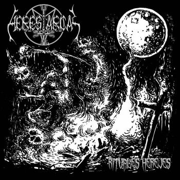 Heresiarcas - Heretic Rituals (2020)