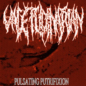 Valetudinarian - Pulsating Putrifixion (2020)