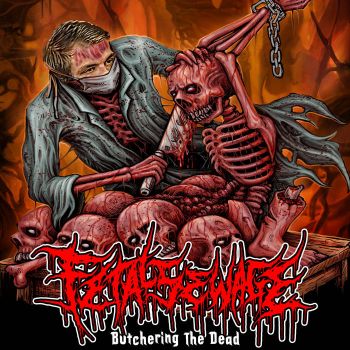 Fetal Sewage - Butchering the Dead (2020)