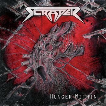Scraper - Hunger Within (2020)