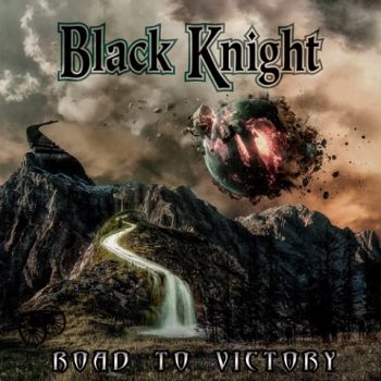 Black Knight - Road to Victory (2020)