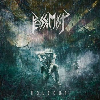 Pessimist - Holdout (2020)