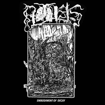 Phthisis - Embodiment of Decay (2020)