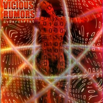 Vicious Rumors - Cyberchrist (1998)