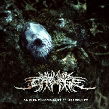 Human Carnage - Ancient Covenant of Obscenity (2020)