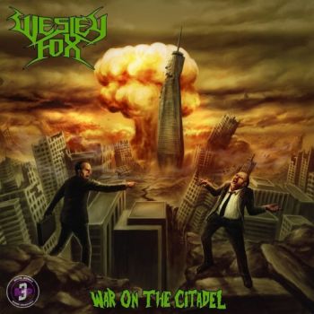 Wesley Fox - War on the Citadel (2020)